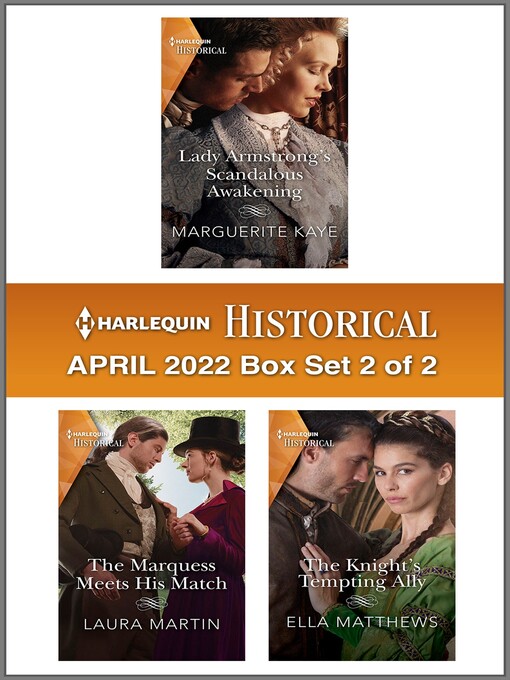 Title details for Harlequin Historical: April 2022 Box Set 2 of 2 by Marguerite Kaye - Available